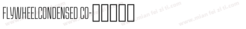 FlywheelCondensed Co字体转换